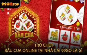 Trò chơi Bầu Cua Online tại nhà cái 99GO là gì