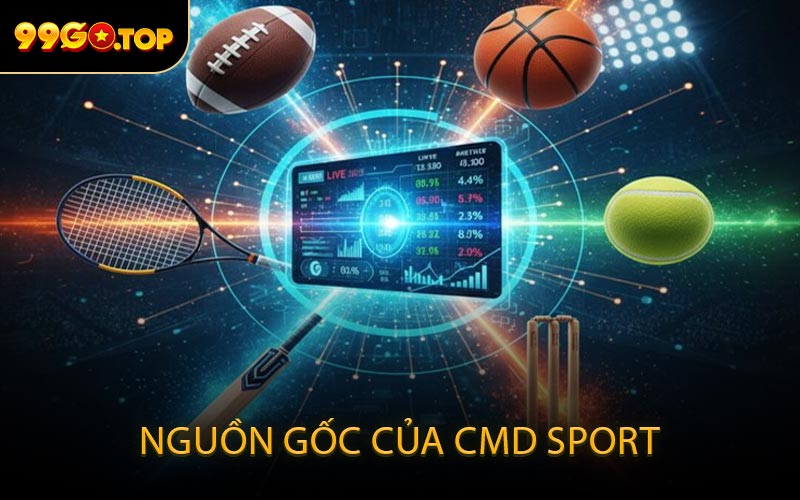 Nguồn Gốc Của CMD Sport